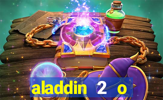 aladdin 2 o retorno de jafar filme completo dublado